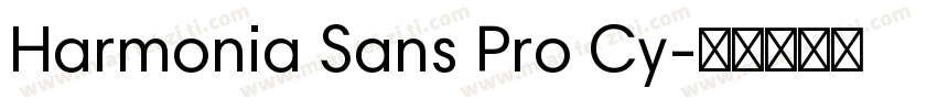 Harmonia Sans Pro Cy字体转换